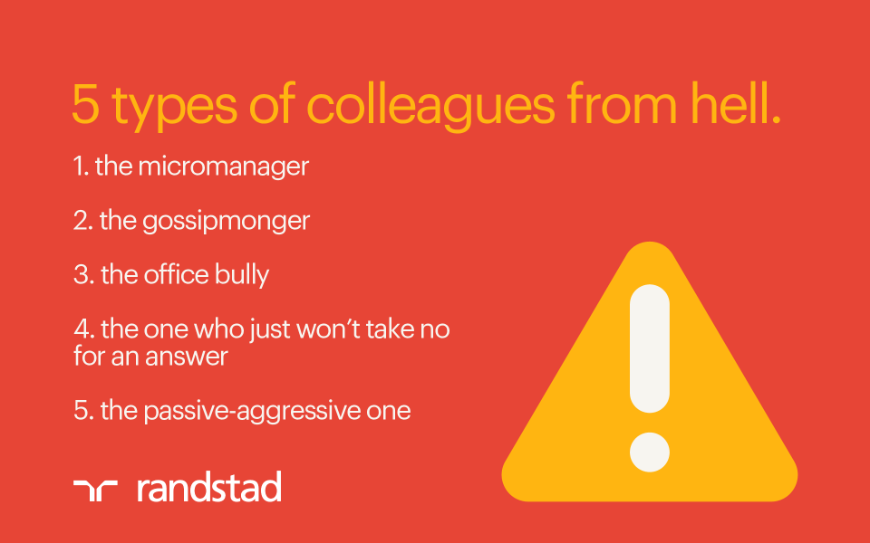 5 Types of Toxic Coworkers from Hell and How To Deal With Them