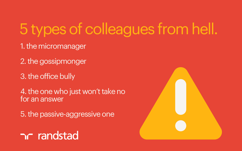 5 Types Of Toxic Coworkers From Hell And How To Deal With Them | Randstad  Singapore